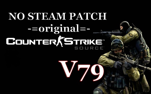 no steam патч для css v79 (original)
